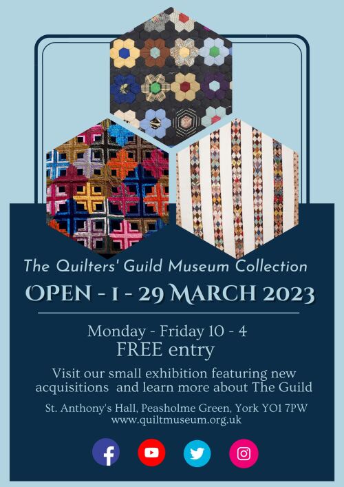 Visit The Quilters Guild Museum Collection all of March National Quilting Month